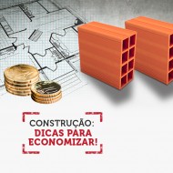 Confira algumas dicas para construir uma casa econômica!