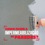 Descubra como fazer a impermeabilização de paredes de casas prontas e em construção.