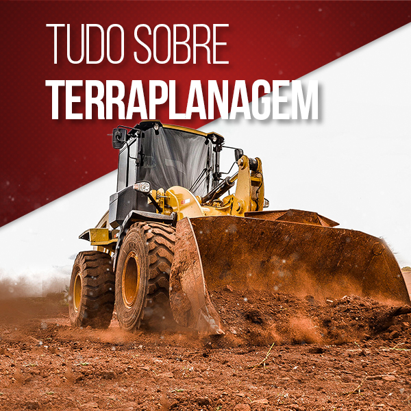 Descubra tudo sobre terraplanagem.