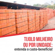 Tijolo milheiro ou por unidade: entenda o custo-benefício