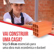 VAI CONSTRUIR UMA CASA? CONFIRA AS DICAS ESSENCIAIS