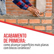 Para acabamento de primeira, bloco cerammicos de ualidade da Cerâmmica Mônaco